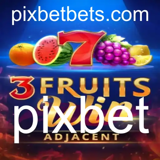 Descubra o Emocionante Mundo de 3FruitsWin com Pixbet